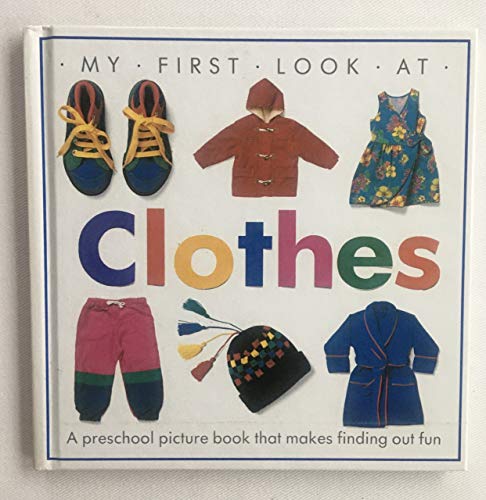 CLOTHES (My First Look at)