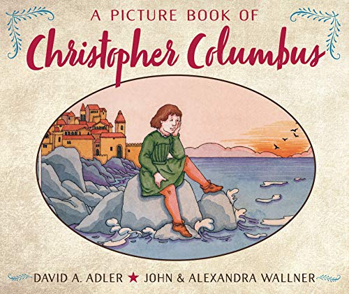 A Picture Book of Christopher Columbus (Picture Book Biography)