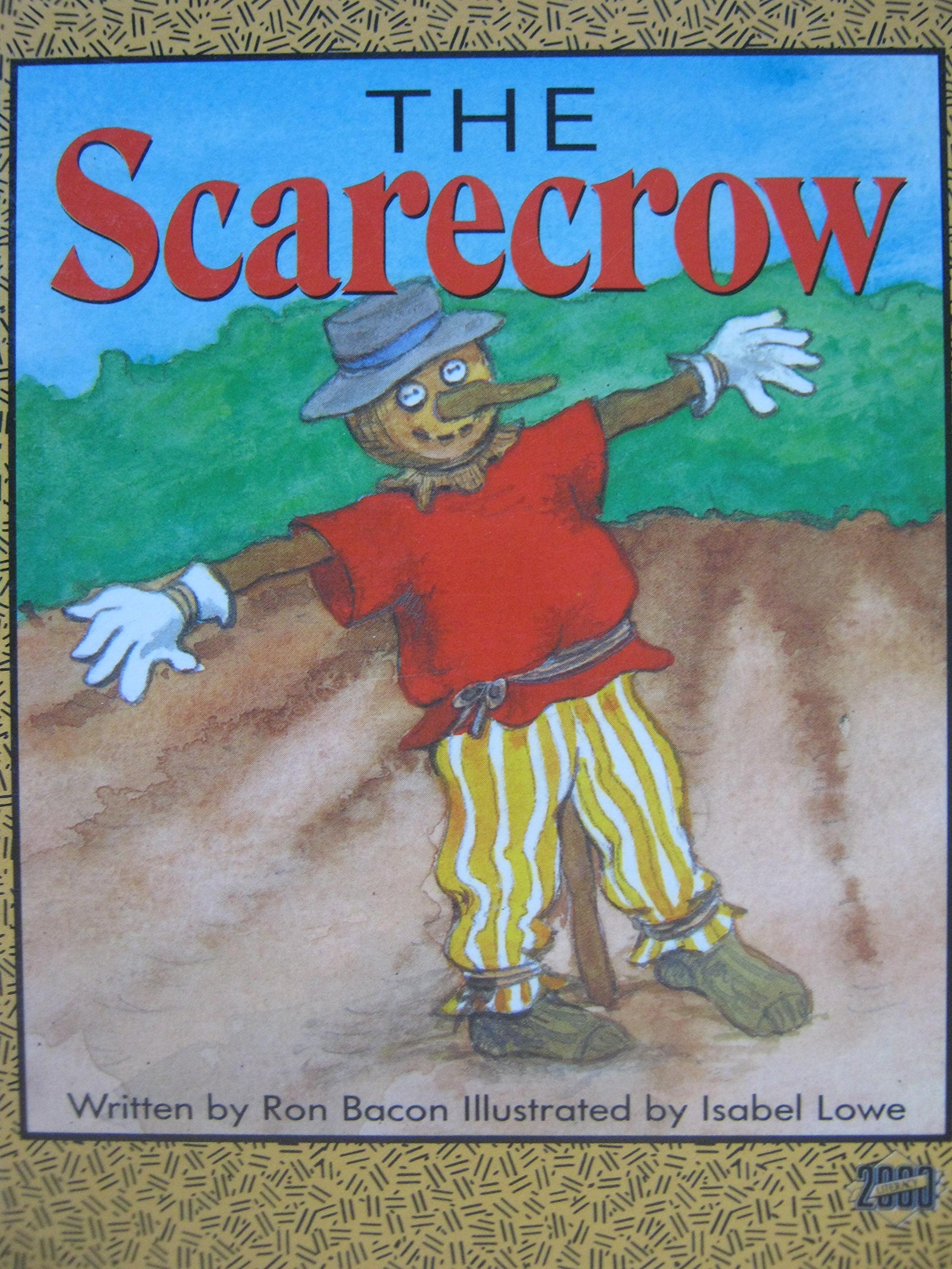 Stg 1e Scarecrow Is (Work and Play/Literacy 2000 Stage 1)