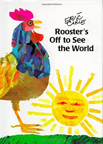 Rooster's Off to See the World (The World of Eric Carle)