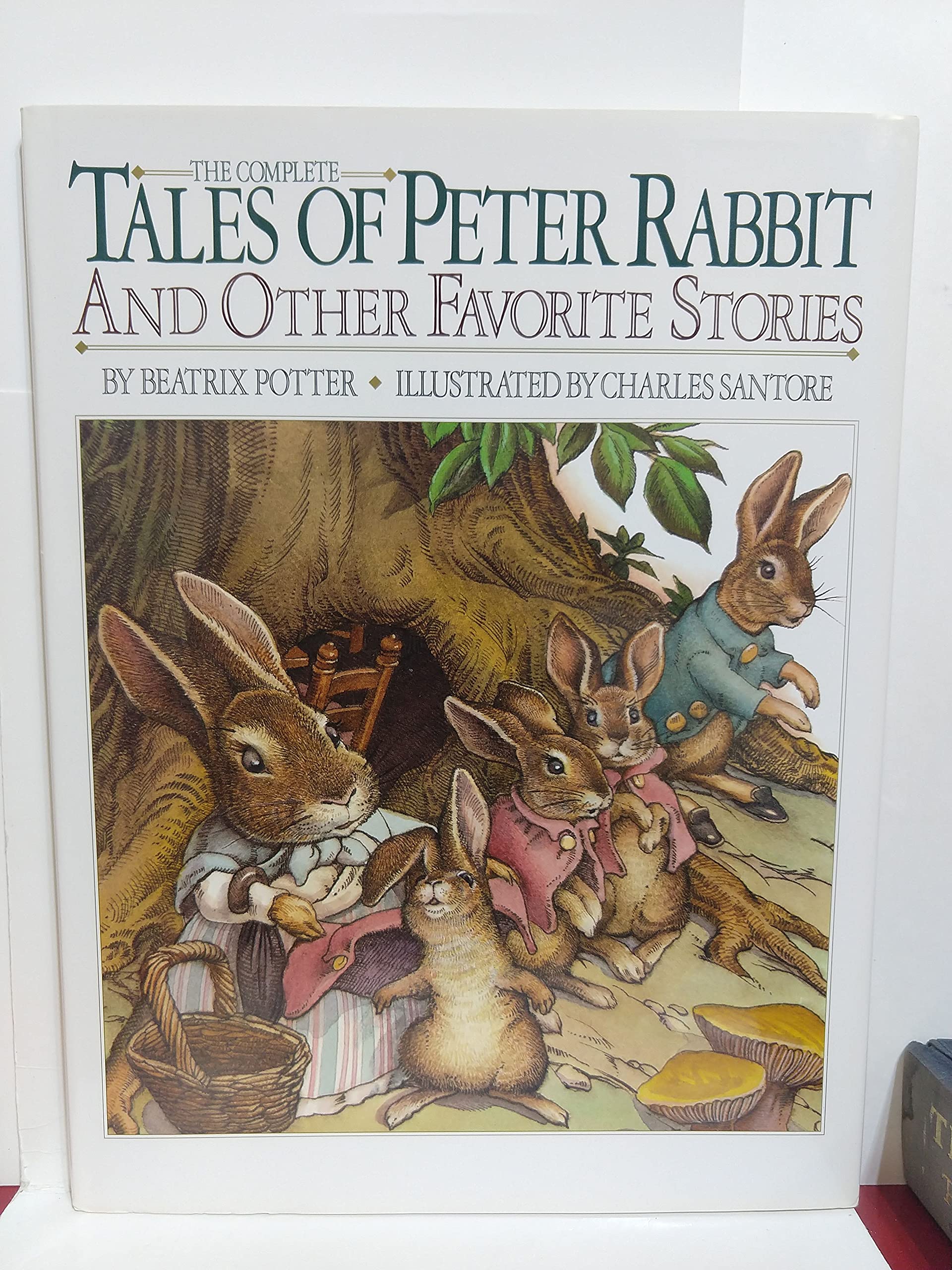 The Complete Tales of Peter Rabbit and Other Favorite Stories