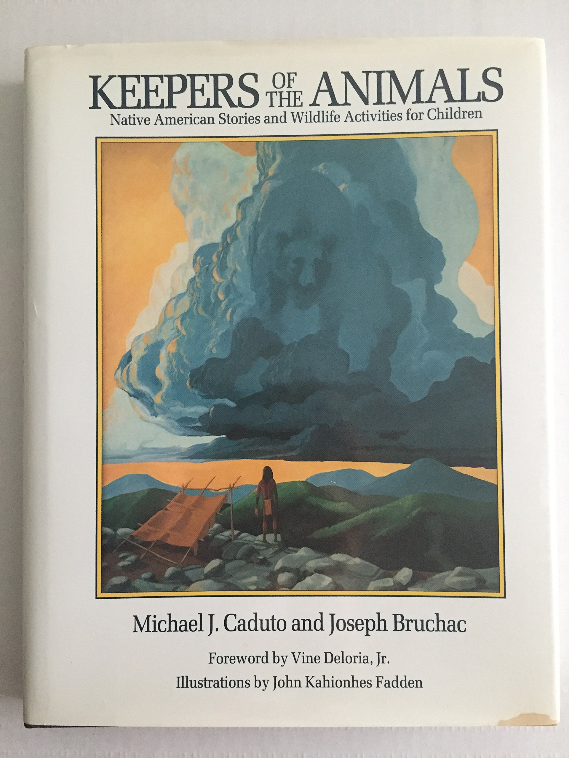 Keepers of the Animals: Native American Stories and Wildlife Activities for Children