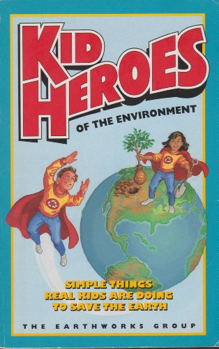 Kid Heroes of the Environment