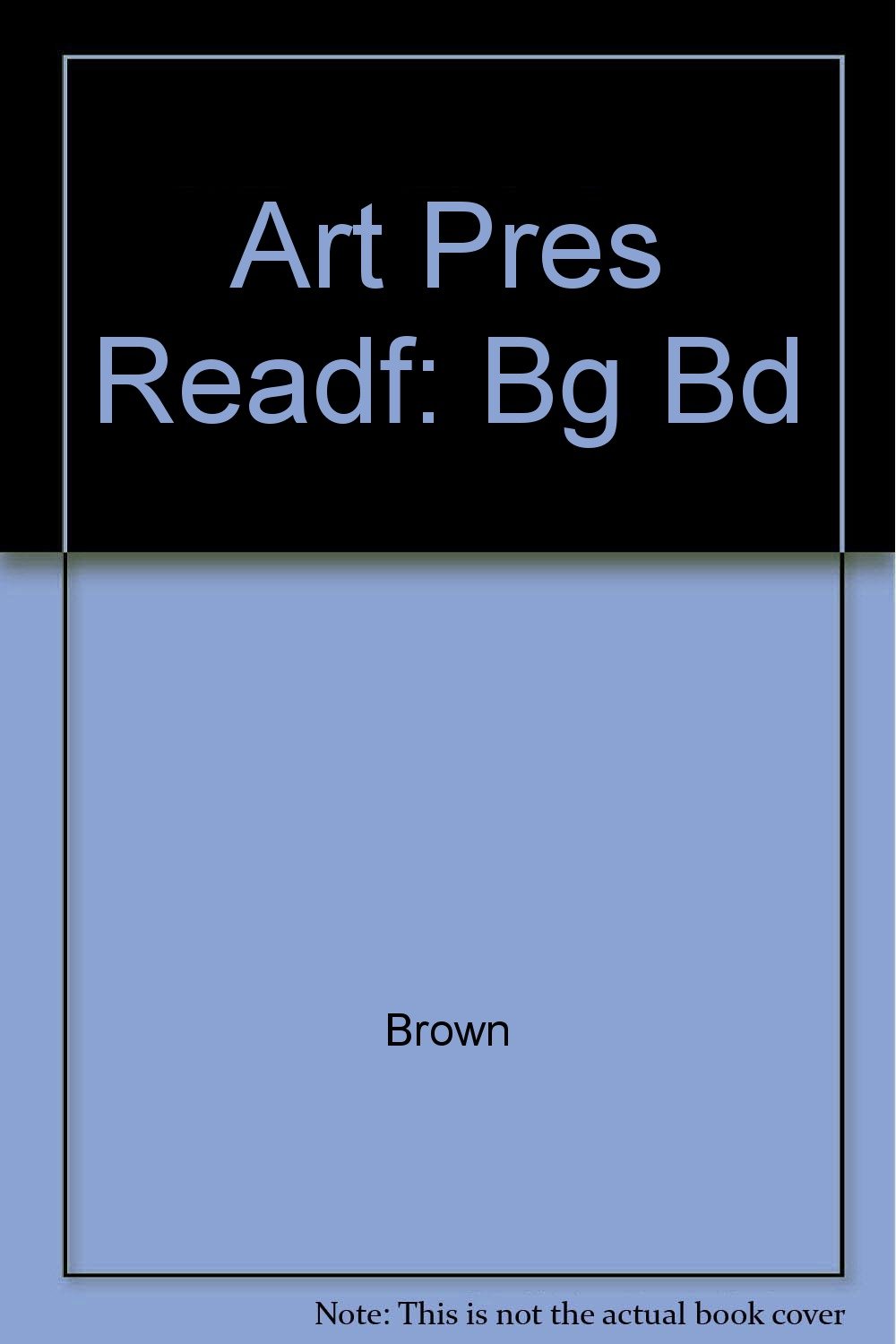 Art Pres Readf: Bg Bd