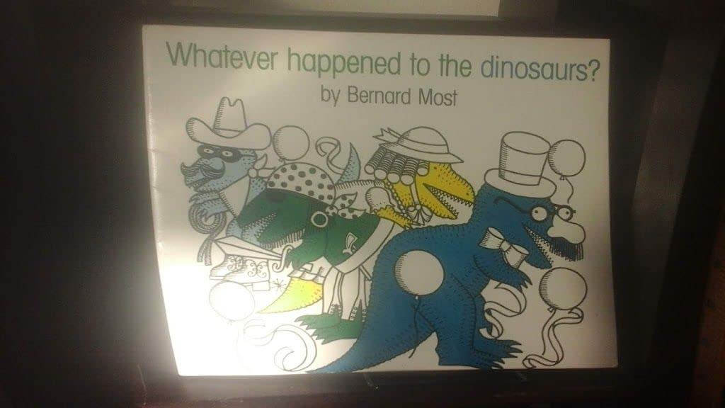 Whatever Happened to the Dinosaurs ?