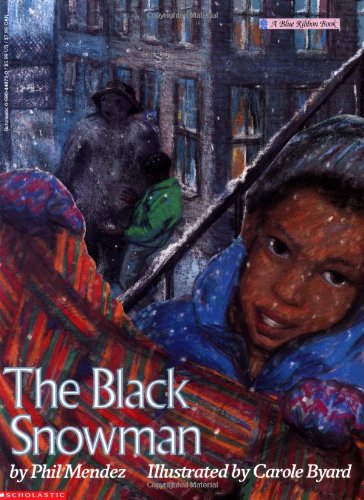 The Black Snowman (Blue Ribbon Book)