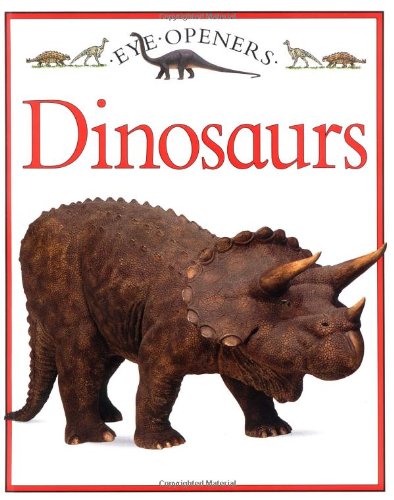 Dinosaurs (Eye Openers)