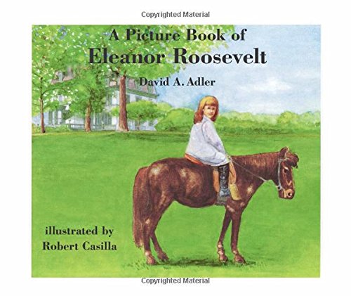 A Picture Book of Eleanor Roosevelt (Picture Book Biography)