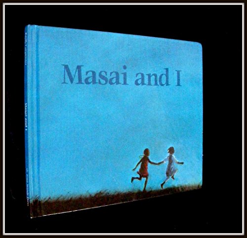Masai and I