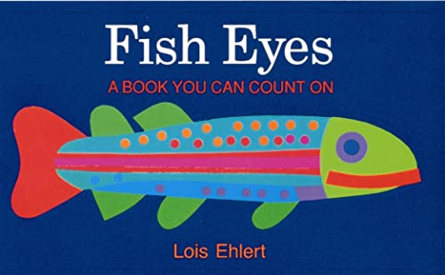 Fish Eyes: A Book You Can Count On