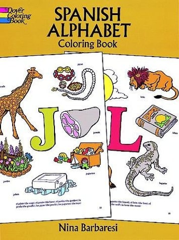 Spanish Alphabet Coloring Book (Dover Children's Bilingual Coloring Book)