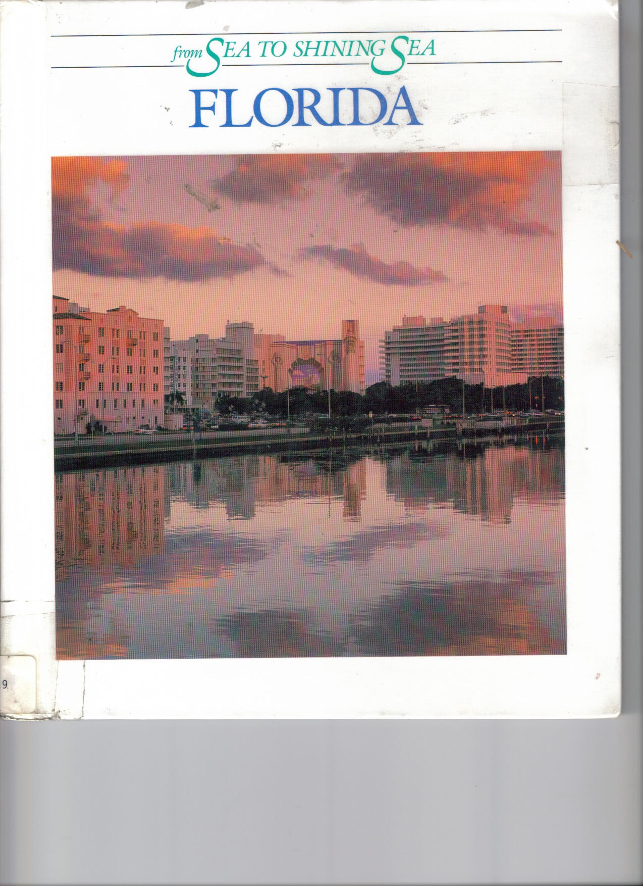Florida from Sea to Shining Sea