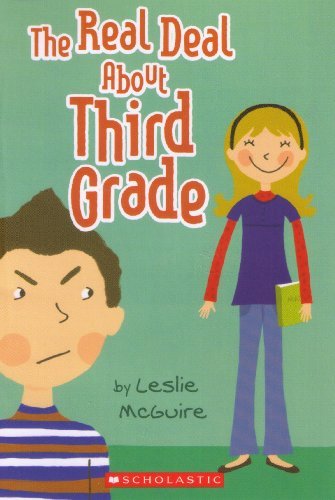 The Real Deal About Third Grade