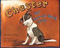 Chester ; the out of work dog