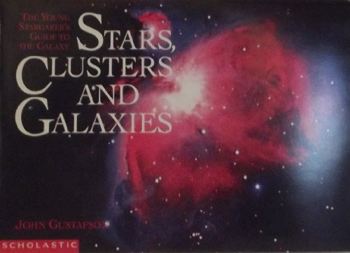 Stars, Clusters and Galaxies: The Young Stargazer's Guide to the Galaxy