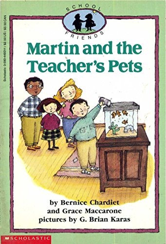 Martin and the Teacher's Pets (School Friends, No. 5)