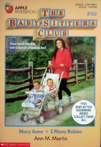 Mary Anne and 2 Many Babies (Baby-Sitters Club, No. 52)