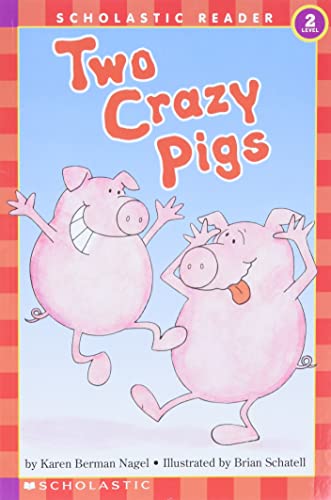 Two Crazy Pigs (Hello Reader, Level 2)