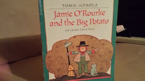 Jamie O'Rourke and the Big Potato