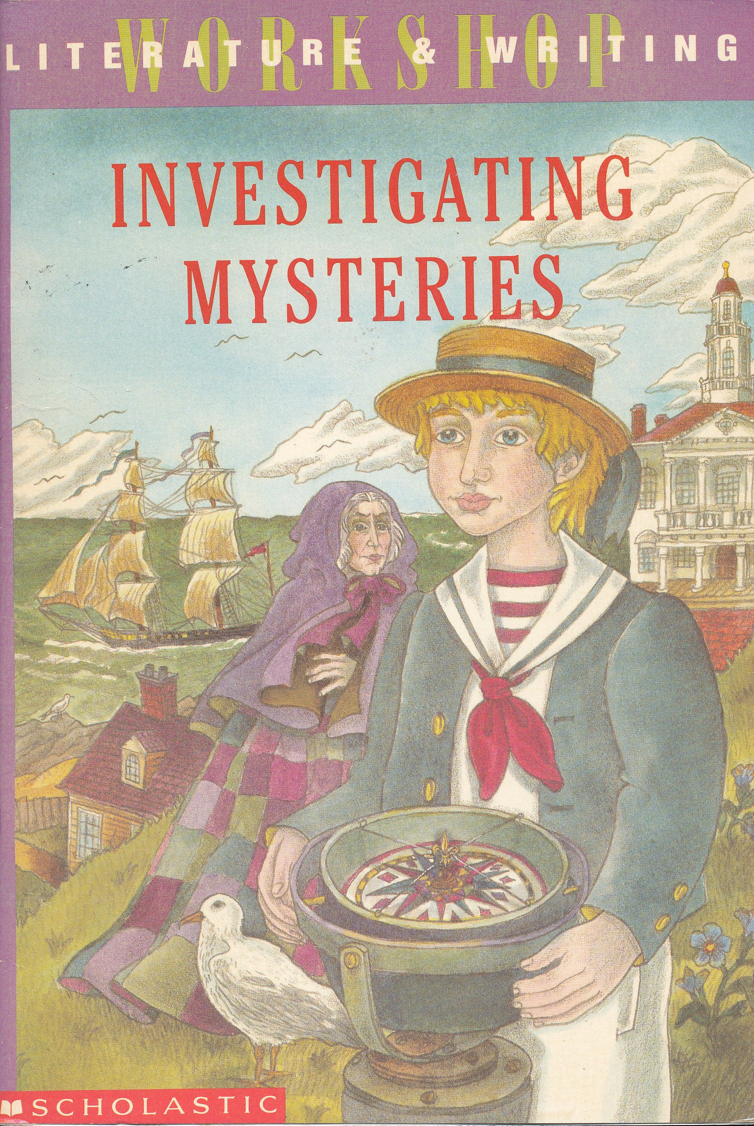 Investigating Mysteries: Literature & Writing Workshop (The Case Of The Missing Ring,Meg Mackintosh and The Case Of The Missing Babe Ruth Baseball,The Binnacle Boy)