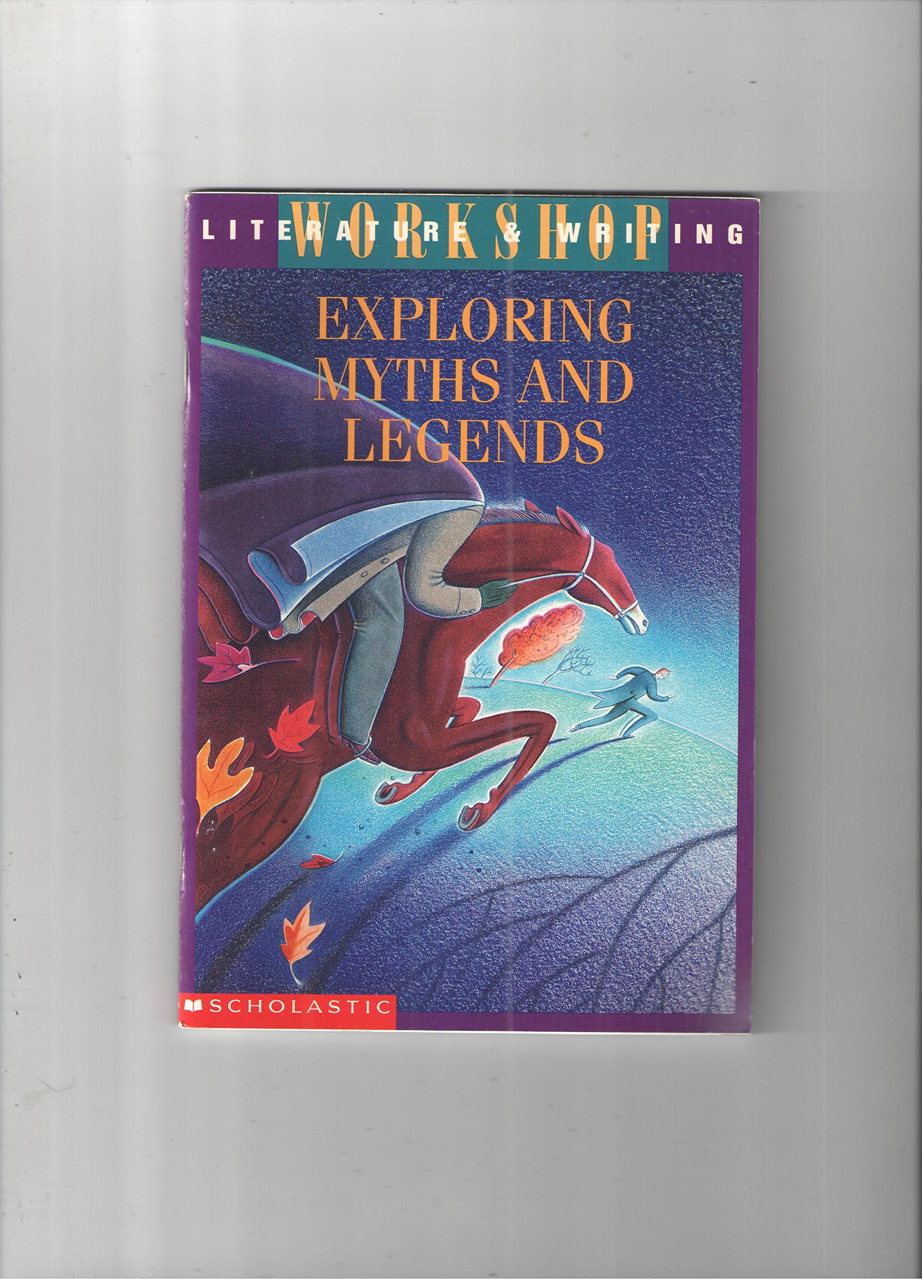 Exploring Myths and Legends: Literature & Writing Workshop