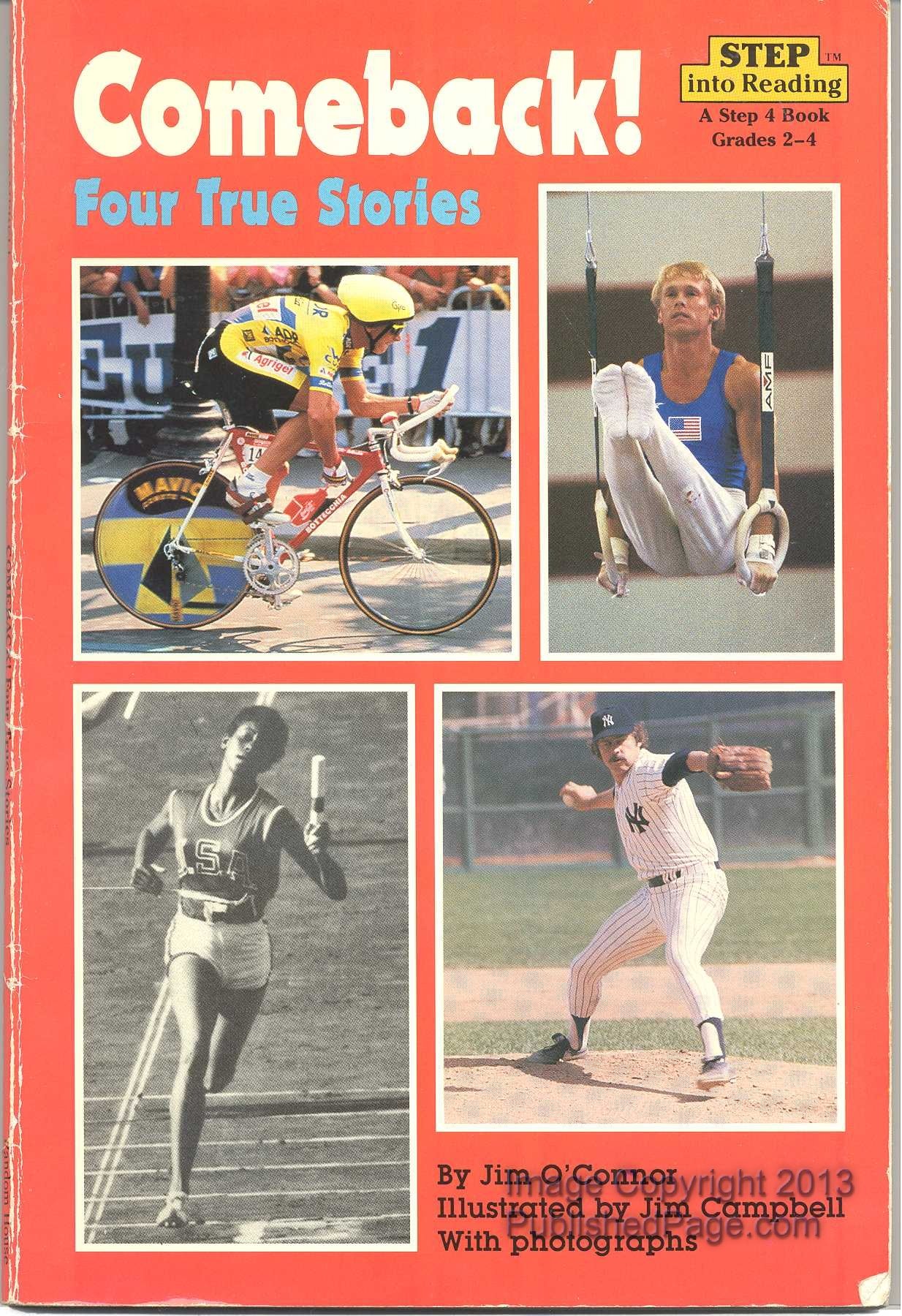 Comeback! Four True Stories (Step into Reading)