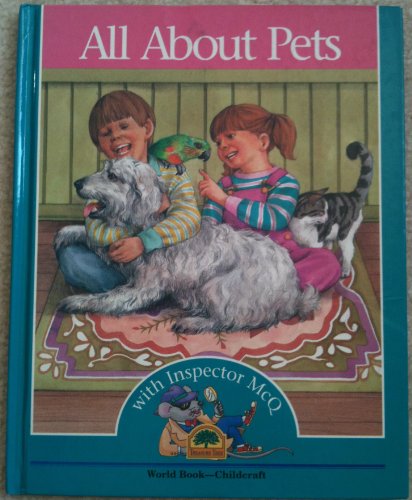 All about pets: With Inspector McQ (Wonder why)