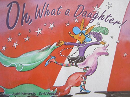Oh, What a Daughter