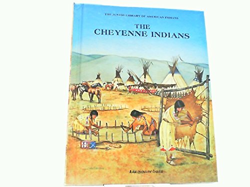 THE CHEYENNE INDIANS