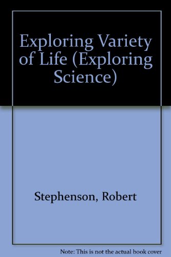 Exploring Variety of Life (Exploring Science)