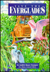 Save the Everglades (Stories of America)