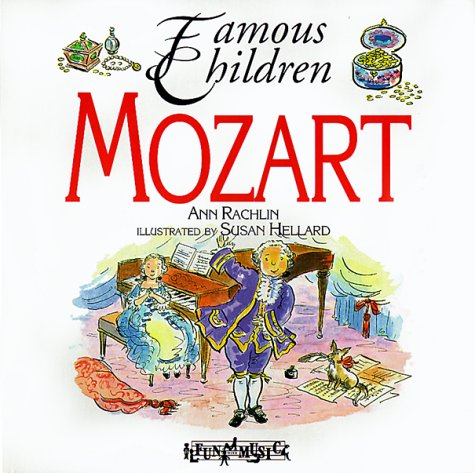 Mozart (Famous Children Series)