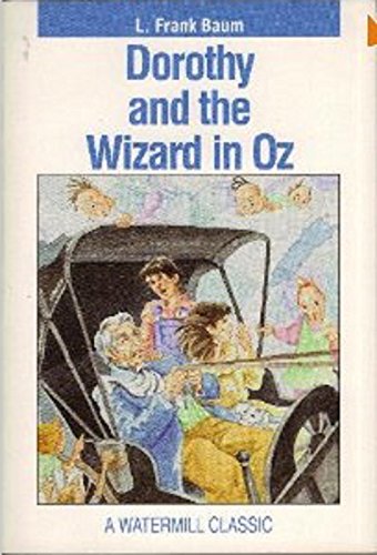 Dorothy and the Wizard in Oz