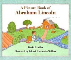 Libro Illustrado de Abraham Lincoln (Picture Book Biography) (Spanish Edition)