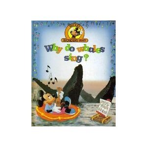 Why do whales sing? (Mickey wonders why)
