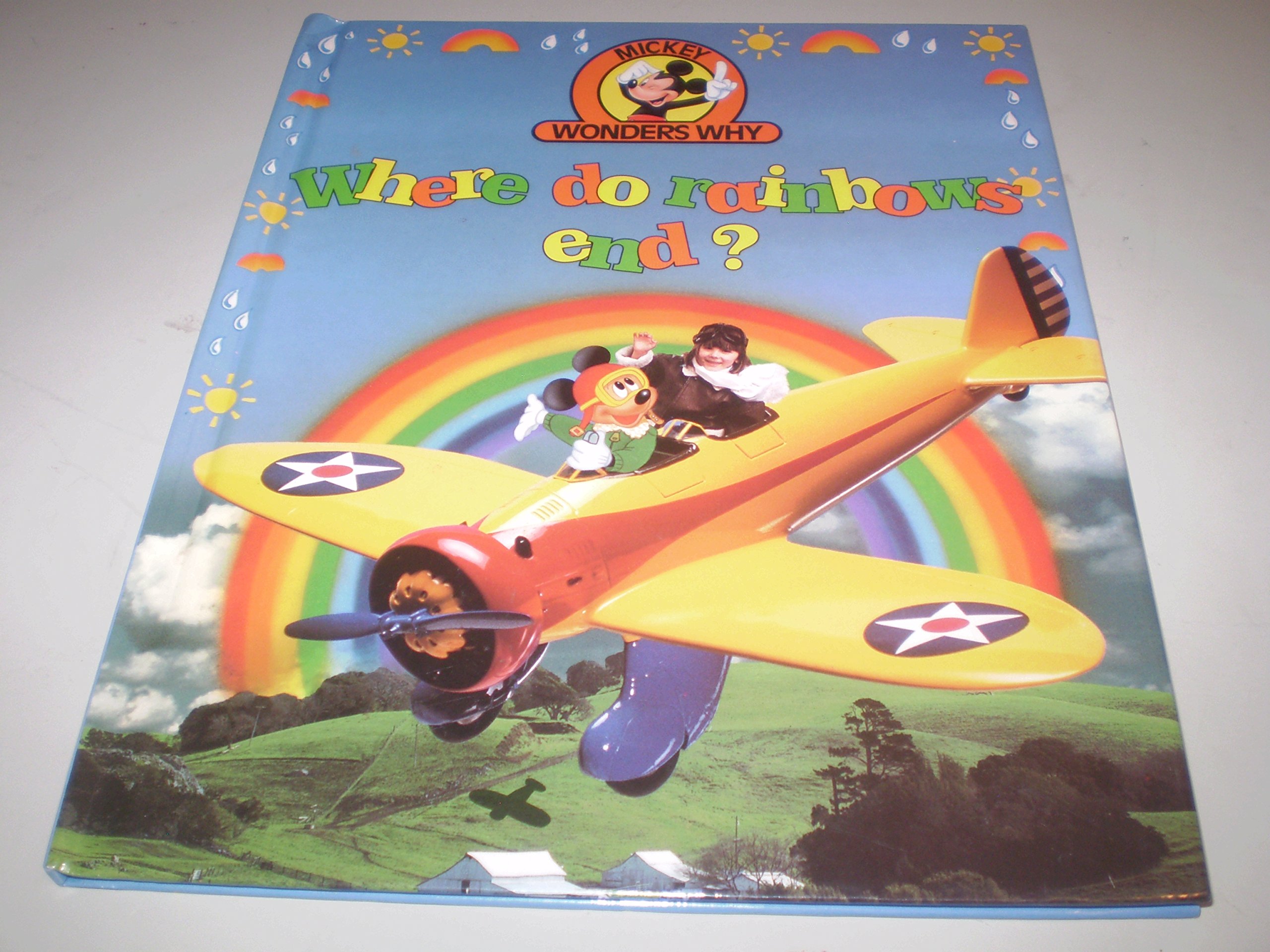 Where Do Rainbows End? (Mickey Wonders Why)