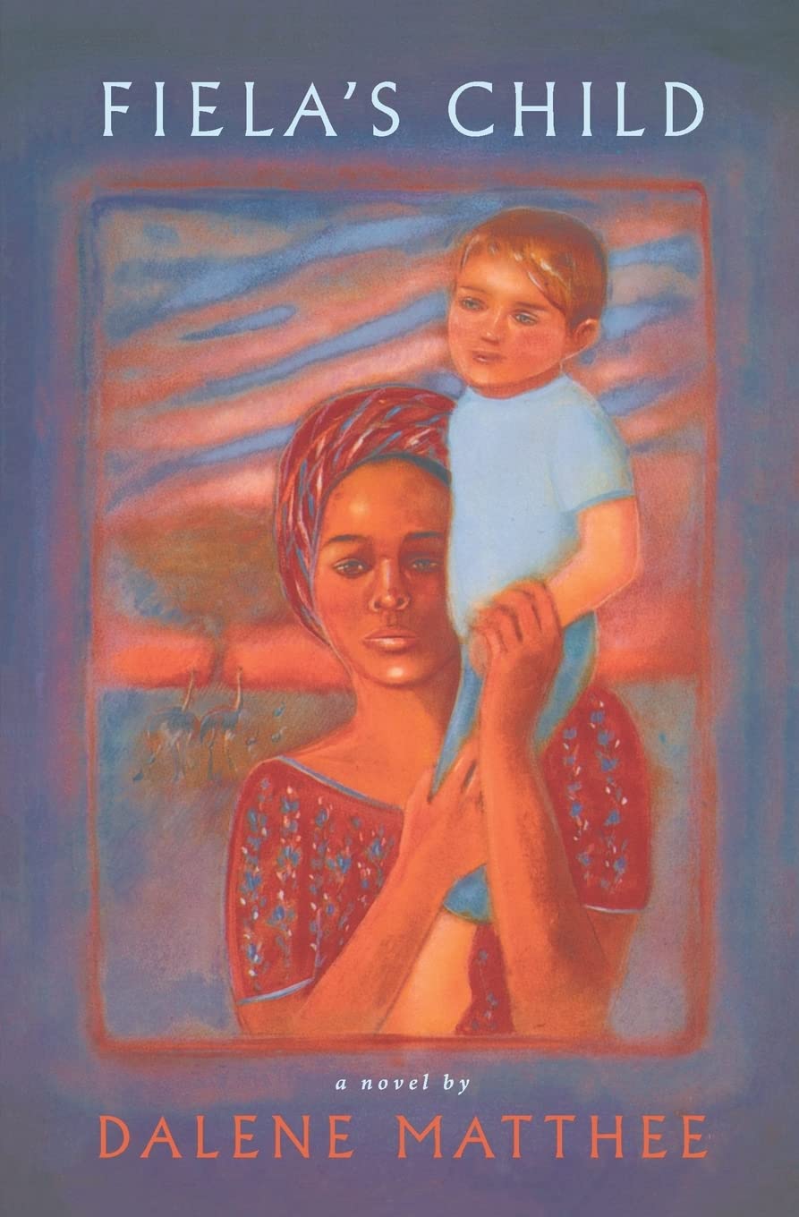 Fiela's Child (Phoenix Fiction)