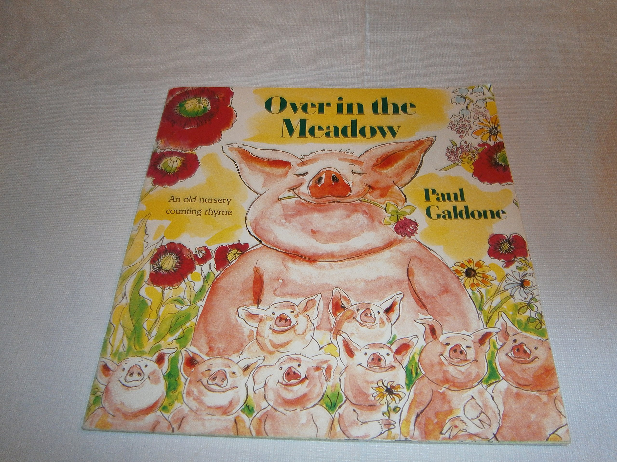 Over in the Meadow: An Old Nursery Counting Rhyme