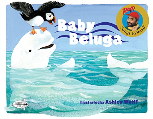 Baby Beluga (Raffi Songs to Read)