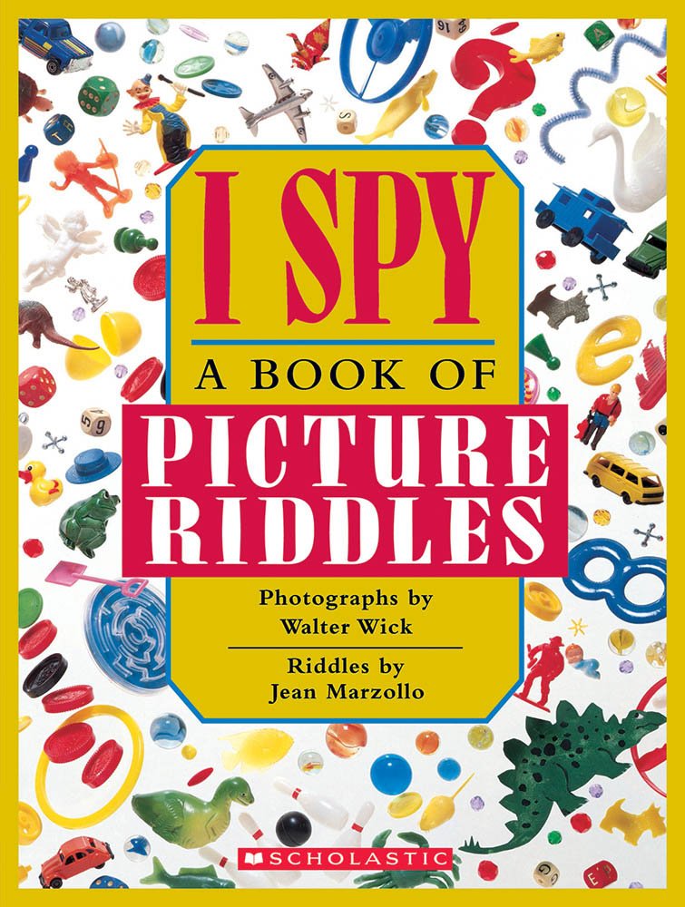 I Spy: A Book of Picture Riddles