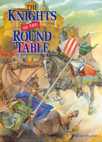 The Knights of the Round Table (Myths and Legends)