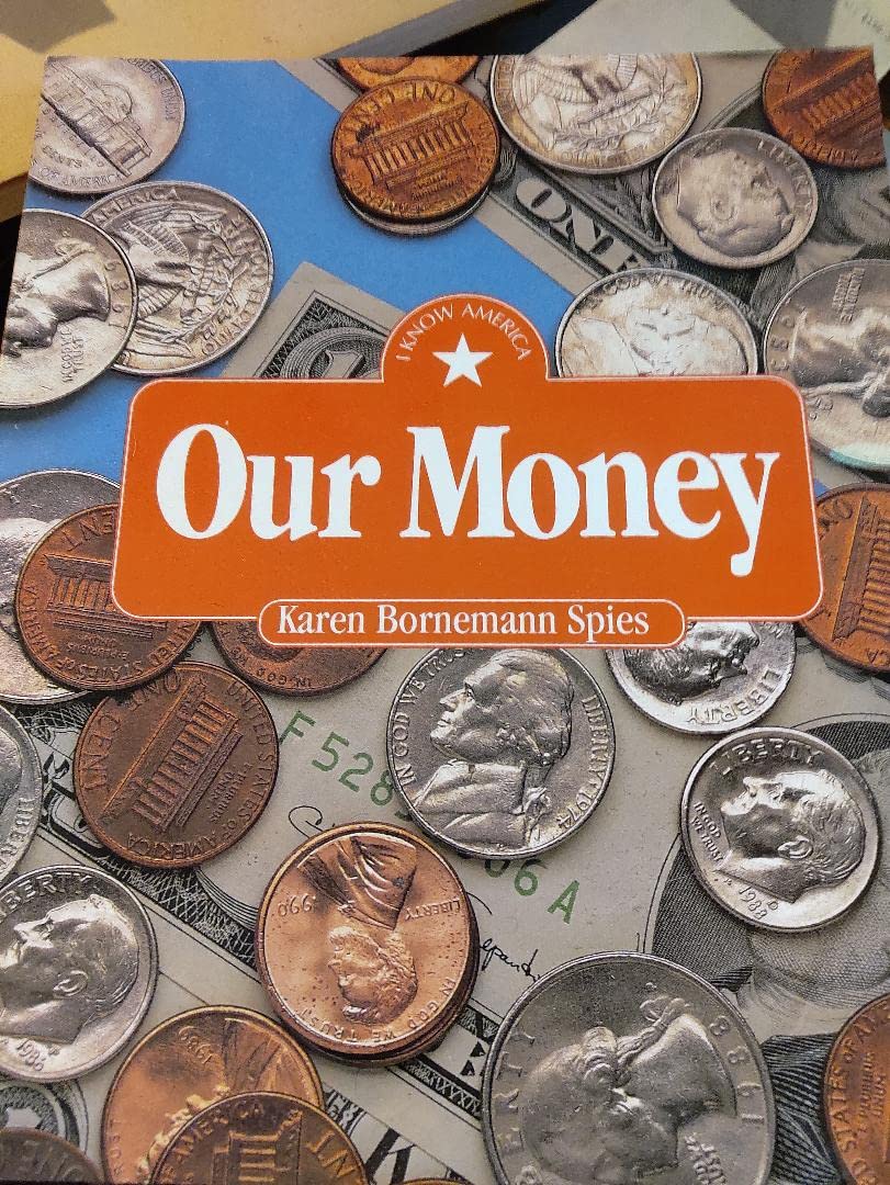 Our Money (I Know America)