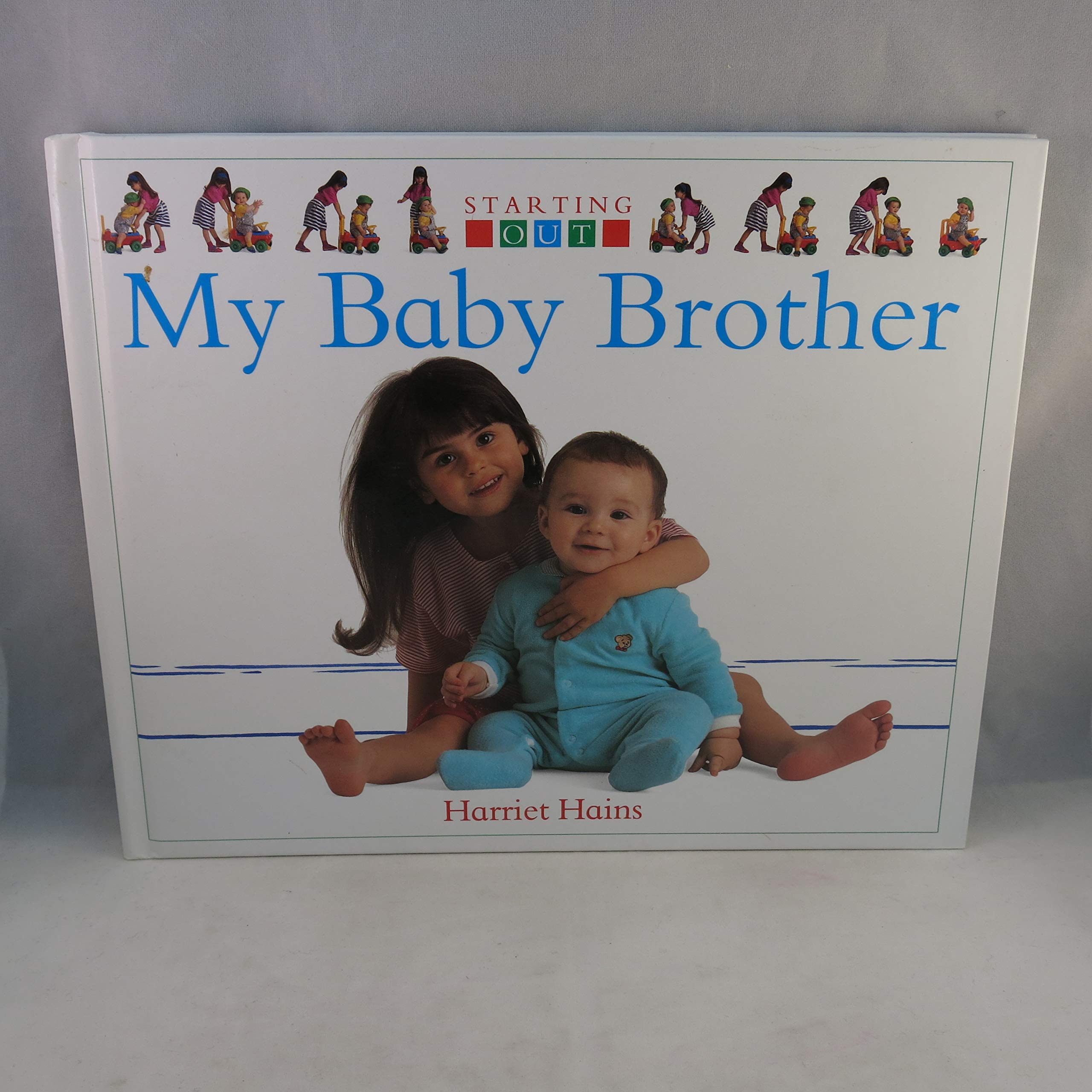 My Baby Brother (Starting Out)