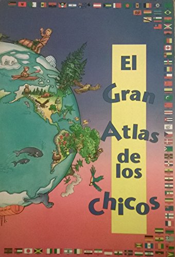 El Gran Atlas De Los Chicos