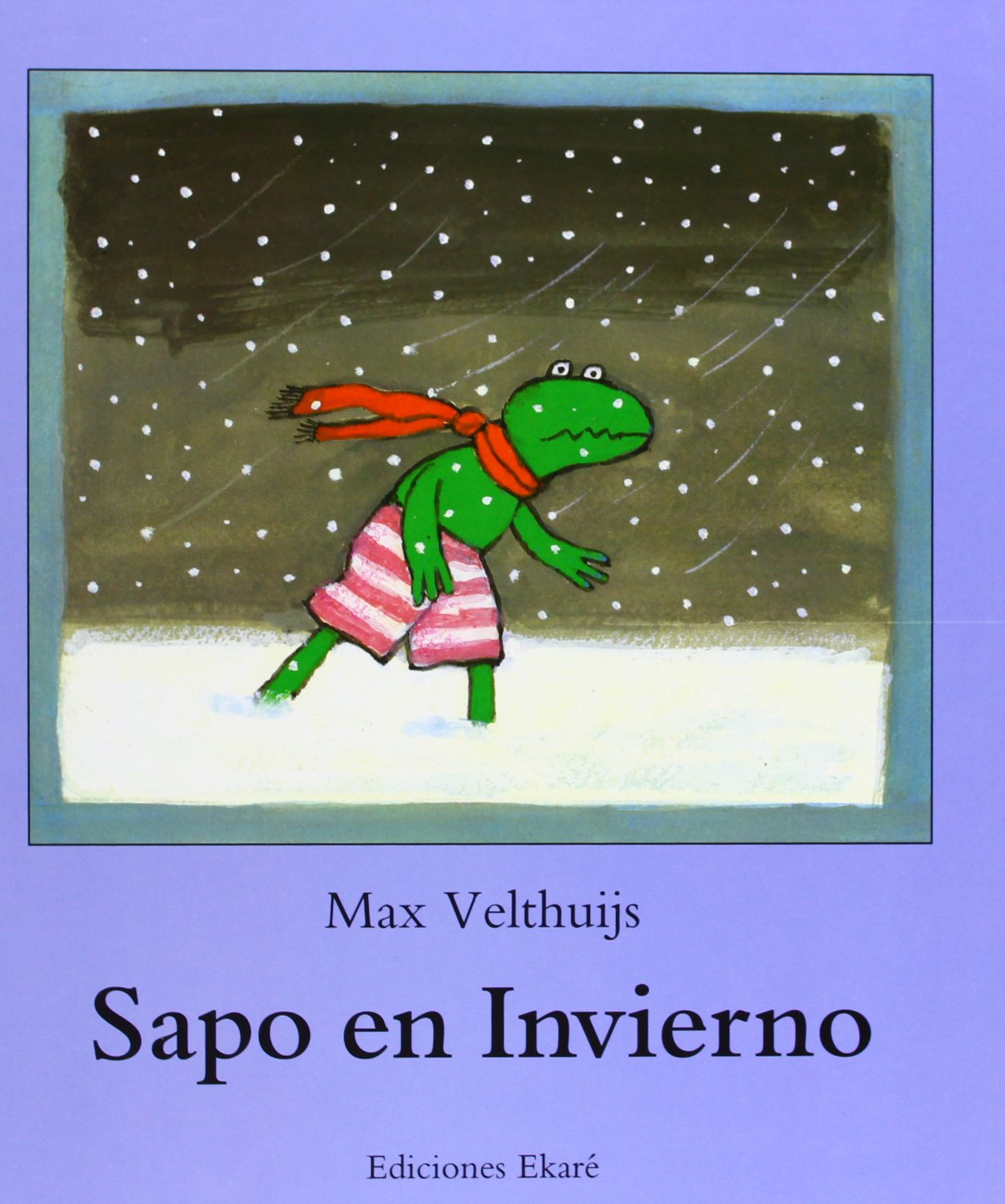 Sapo en invierno (Spanish Edition)