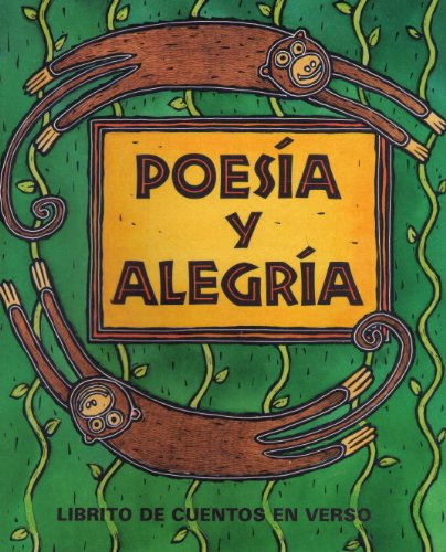 Poesia y Alegria: Librito de Cuentos en Verso (Spanish Edition)
