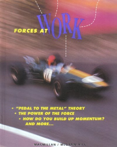 Forces at Work: Student Book. Gr 6. Unit 25.