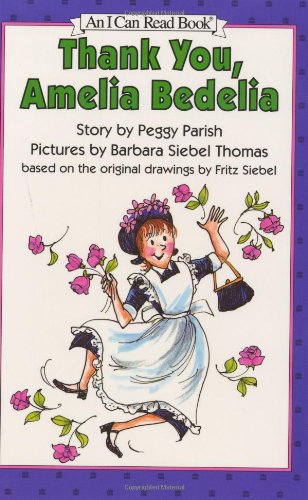 Thank You, Amelia Bedelia (I Can Read Level 2)