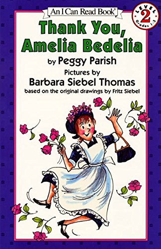 Thank You, Amelia Bedelia (I Can Read Level 2)