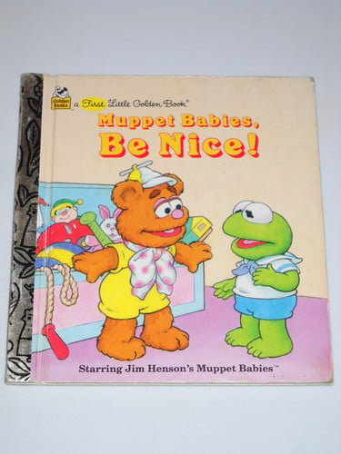 Muppet babies, be nice!